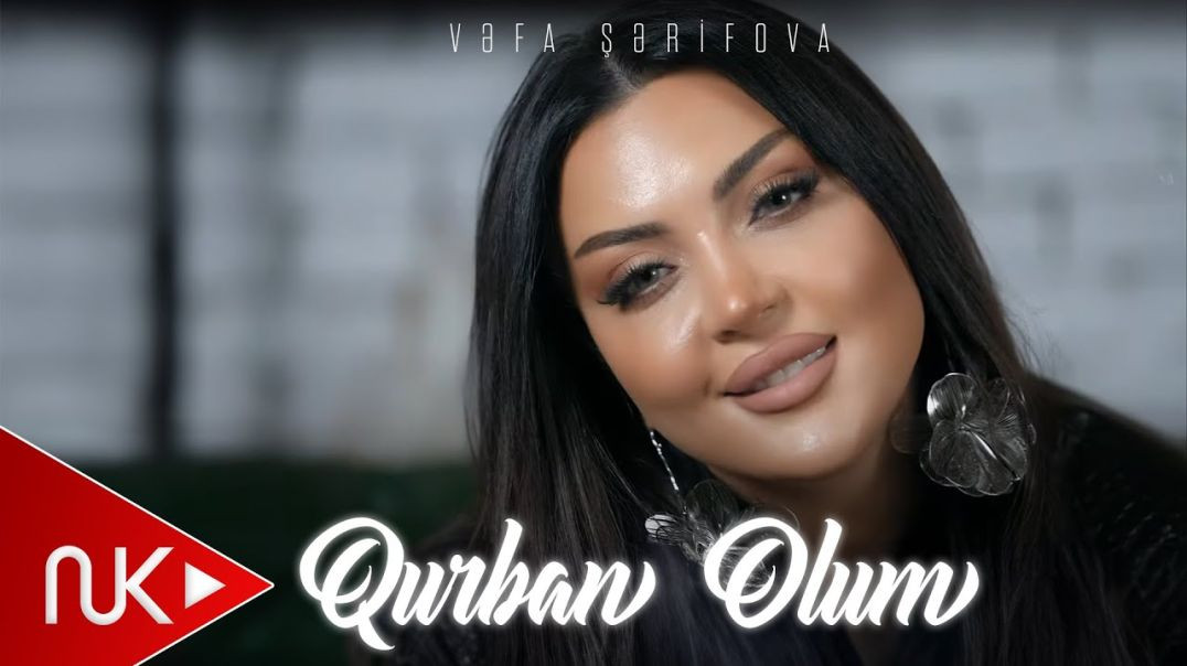 Vəfa Şərifova - Qurban Olum